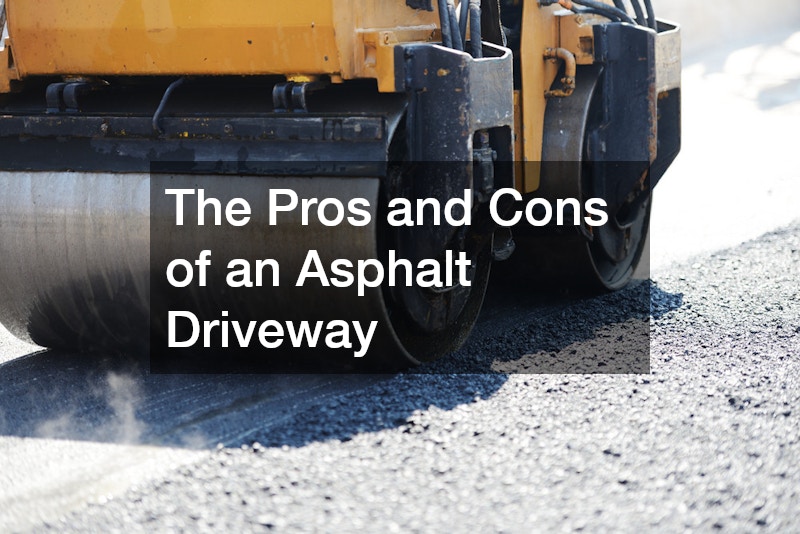The Pros and Cons of an Asphalt Driveway